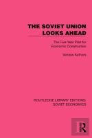 The Soviet Union Looks Ahead