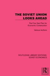 The Soviet Union Looks Ahead