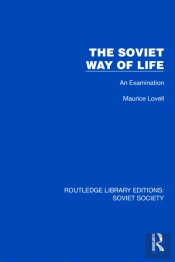 The Soviet Way Of Life