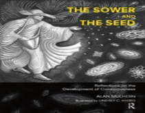 The Sower And The Seed