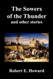 The Sowers Of The Thunder , Gates Of Emp