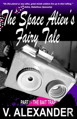 Bertrand.pt - The Space Alien'S Fairy Tale