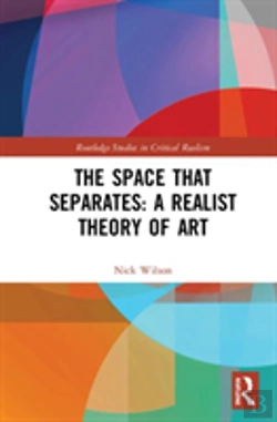 Bertrand.pt - The Space That Separates: A Realist Theory Of Art