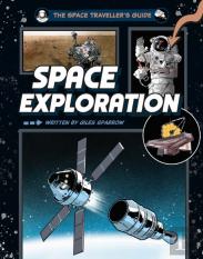 The Space Traveller'S Guide: Space Exploration
