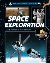 The Space Traveller'S Guide: Space Exploration