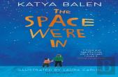 The Space We'Re In