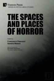 The Spaces And Places Of Horror