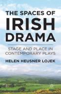 The Spaces Of Irish Drama