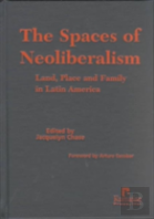 The Spaces Of Neoliberalism