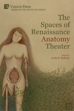 Bertrand.pt - The Spaces Of Renaissance Anatomy Theater