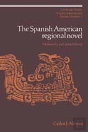 The Spanish American Regional Novel