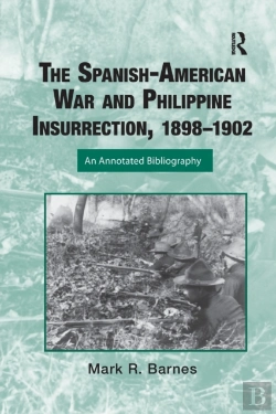Bertrand.pt - The Spanish-American War And Philippine Insurrection, 1898-1902