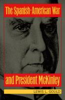The Spanish-American War And President Mckinley