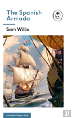 Bertrand.pt - The Spanish Armada: A Ladybird Expert Book