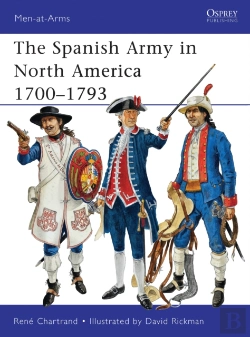 Bertrand.pt - The Spanish Army In North America 1700â€“1793