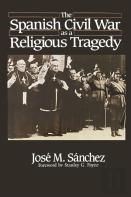 The Spanish Civil War As A Religious Tragedy