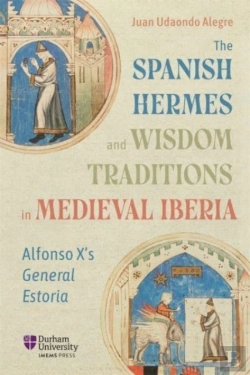 Bertrand.pt - The Spanish Hermes And Wisdom Traditions In Medieval Iberia