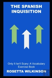 The Spanish Inquisition, Only It Isn'T Scary