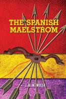 The Spanish Maelstrom