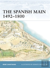 The Spanish Main 1492â€“1800
