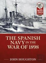 The Spanish Navy In The War Of 1898