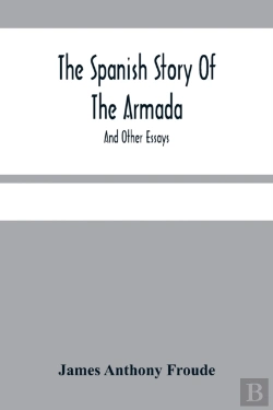Bertrand.pt - The Spanish Story Of The Armada