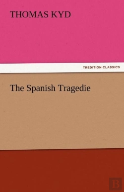 Bertrand.pt - The Spanish Tragedie