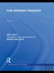 The Spanish Tragedy (Rle Responding To Fascism)