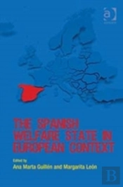 The Spanish Welfare State In European Context