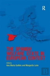 The Spanish Welfare State In European Context