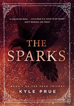 Bertrand.pt - The Sparks: Book I Of The Feud Trilogy