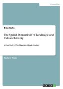 The Spatial Dimensions Of Landscape And Cultural Identity