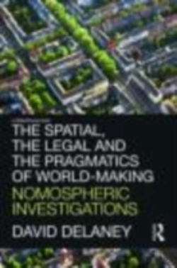 Bertrand.pt - The Spatial, The Legal And The Pragmatics Of World-Making