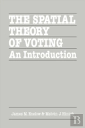 The Spatial Theory Of Voting
