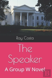 The Speaker: A Group W Novel