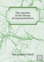 The Speaker Of The House Of Representatives