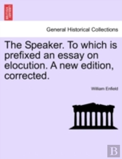Bertrand.pt - The Speaker. To Which Is Prefixed An Ess