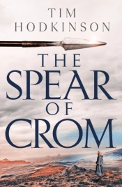 The Spear Of Crom