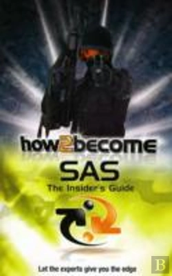 Bertrand.pt - The Special Air Service: The Insider'S Guide