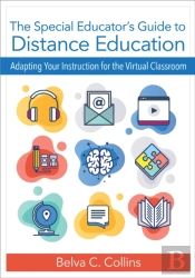 The Special Educator'S Guide To Distance Education