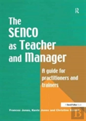 The Special Needs Coordinator As Teacher And Manager