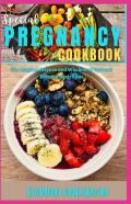 The Special Pregnancy Cookbook