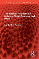 The Special Relationship Between West Germany And Israel