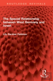 The Special Relationship Between West Germany And Israel