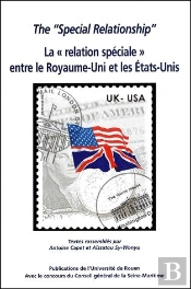 The 'Special Relationship' La 'Relation Spéciale' Entre Le Royaume-Uni Et Les Etats-Unis