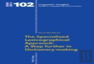 The Specialised Lexicographical Approach: A Step Further In Dictionary-Making