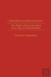 The Specialized Society