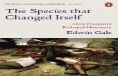 The Species That Changed Itself