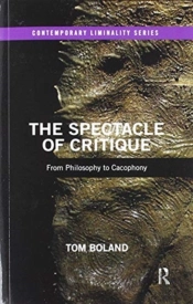 The Spectacle Of Critique