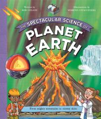 The Spectacular Science Of Planet Earth